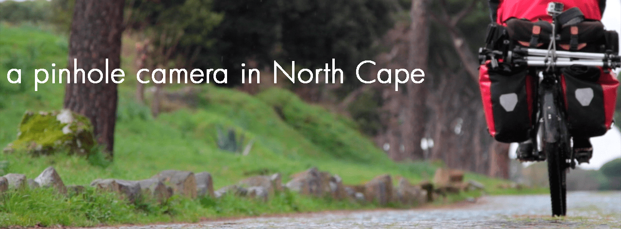 a pinhole camera in North Cape_s